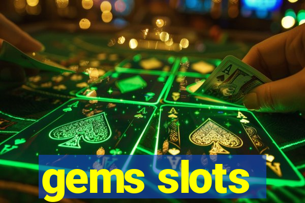 gems slots