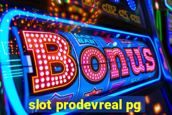 slot prodevreal pg