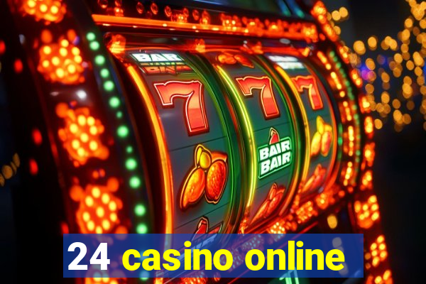 24 casino online