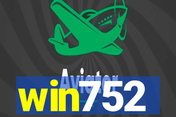 win752