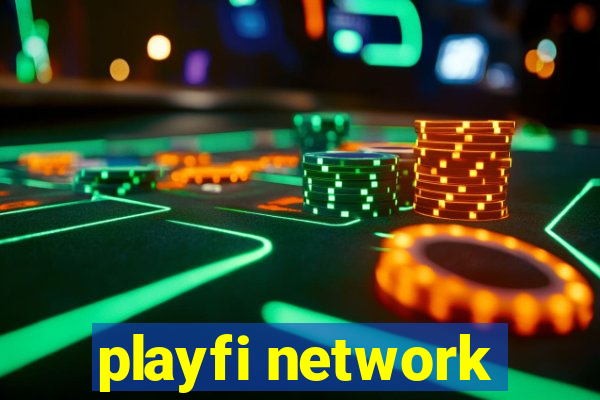 playfi network