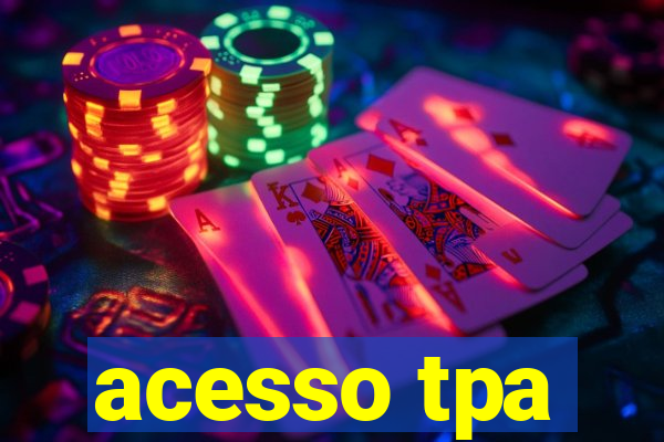 acesso tpa