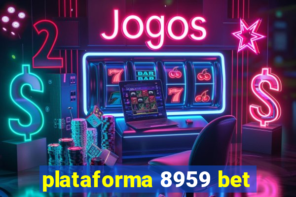 plataforma 8959 bet