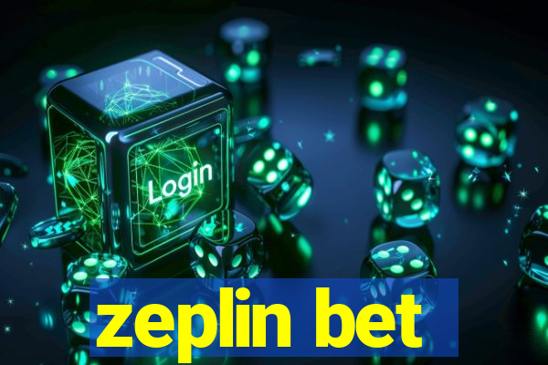 zeplin bet