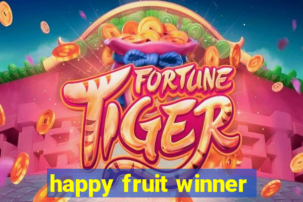 happy fruit winner