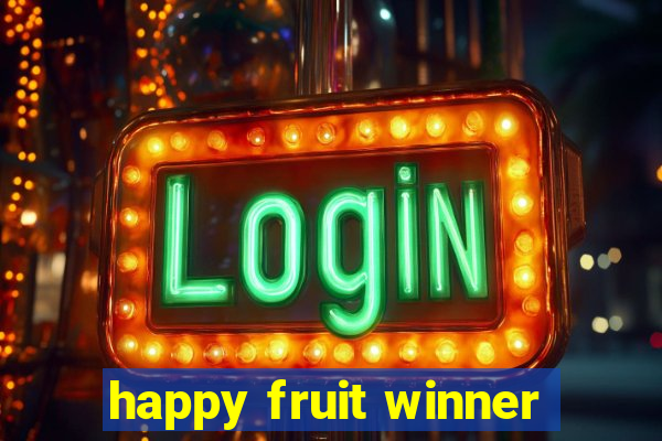 happy fruit winner