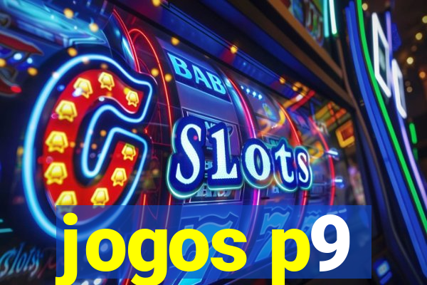 jogos p9