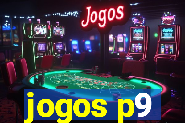 jogos p9