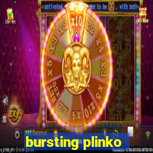 bursting plinko