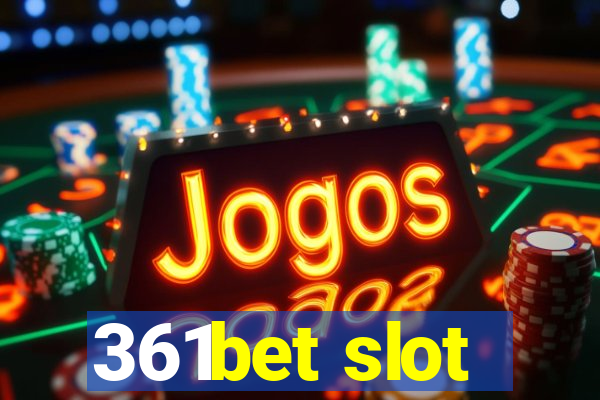 361bet slot