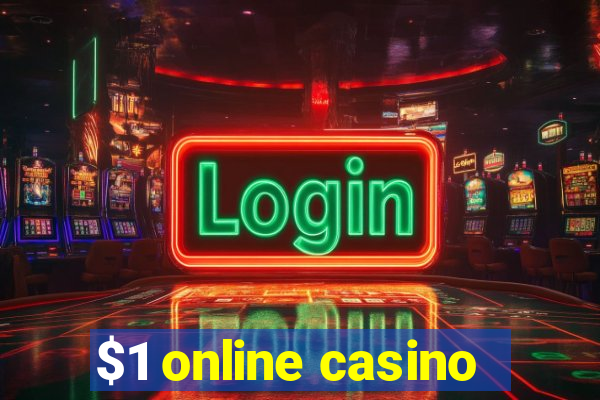 $1 online casino