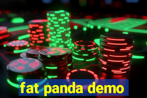 fat panda demo