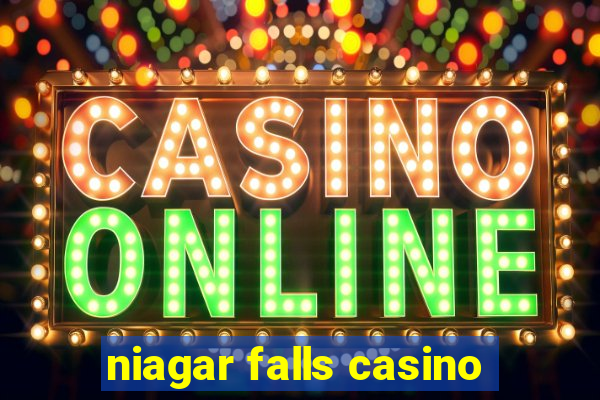 niagar falls casino