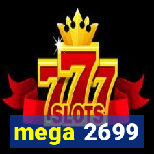 mega 2699