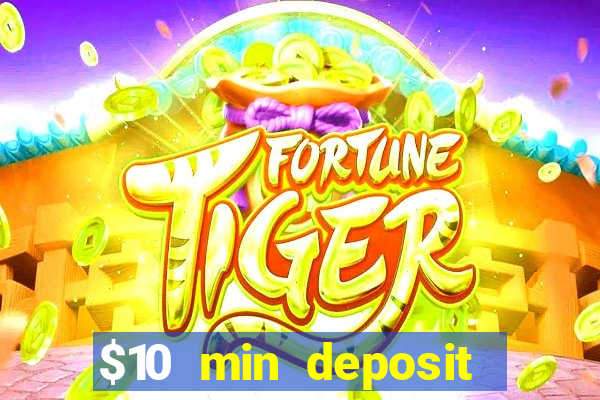 $10 min deposit online aus casinos