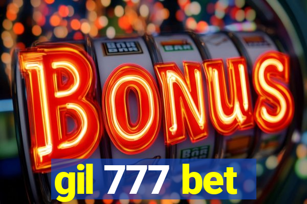 gil 777 bet