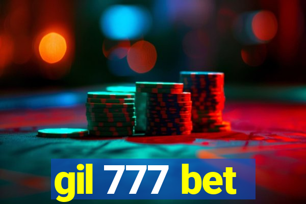 gil 777 bet