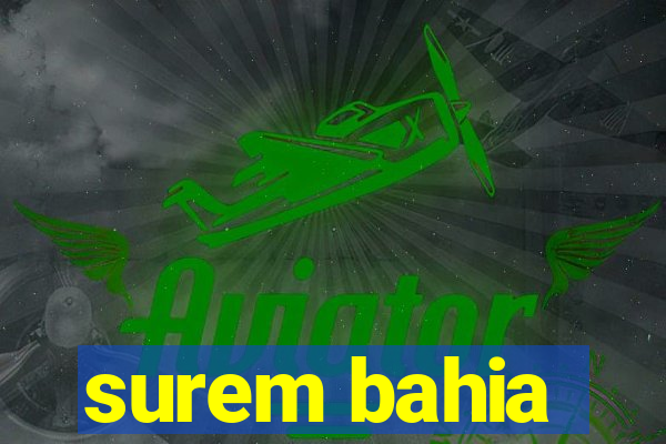 surem bahia