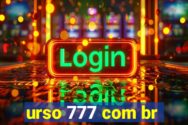 urso 777 com br