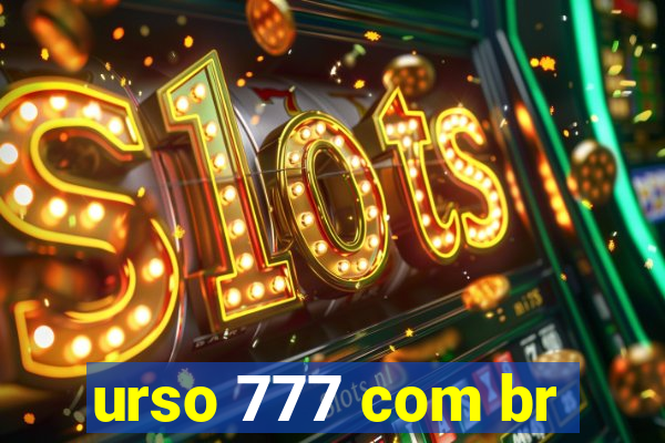 urso 777 com br