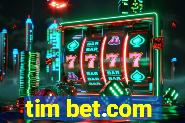 tim bet.com