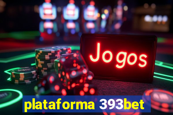 plataforma 393bet