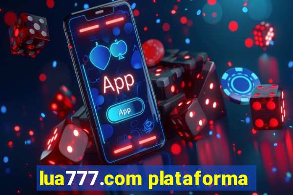 lua777.com plataforma