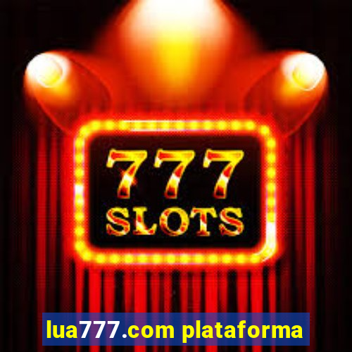 lua777.com plataforma