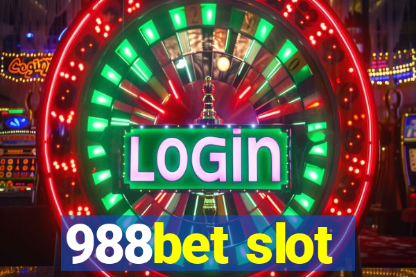 988bet slot