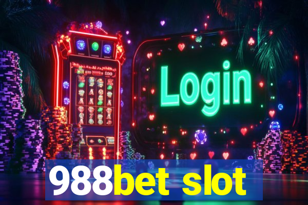 988bet slot