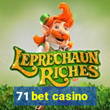 71 bet casino