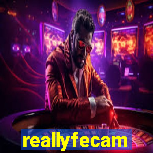 reallyfecam