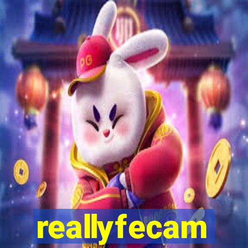 reallyfecam