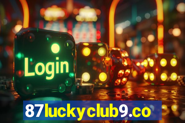 87luckyclub9.com