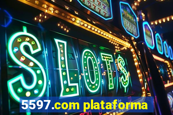 5597.com plataforma