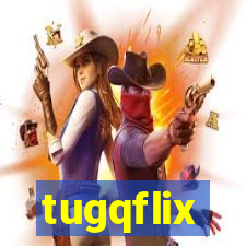 tugqflix