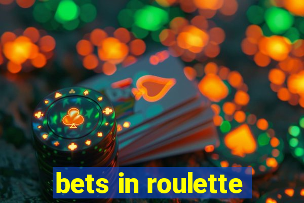 bets in roulette