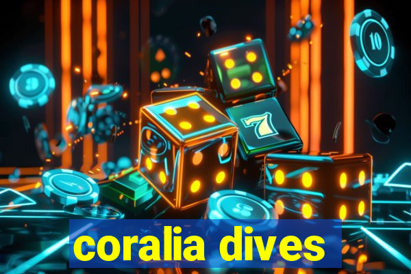 coralia dives