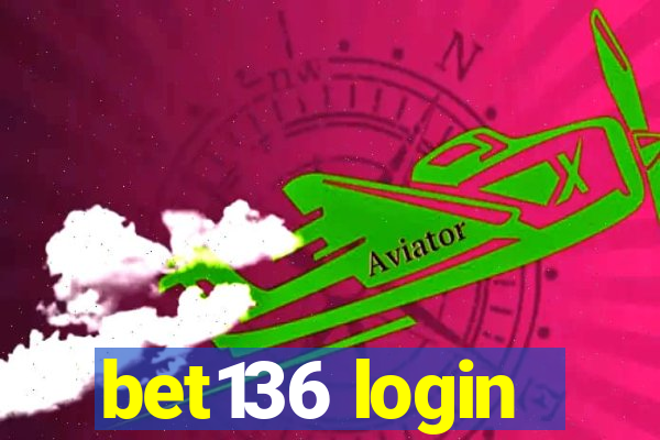 bet136 login