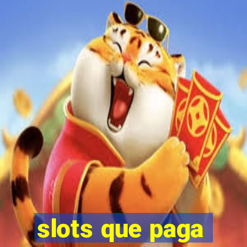 slots que paga