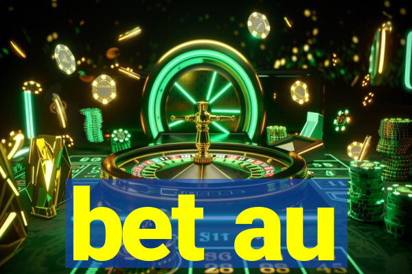 bet au