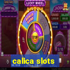 calica slots