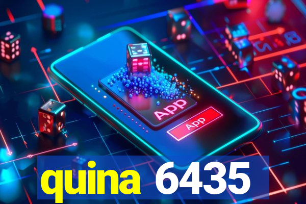 quina 6435