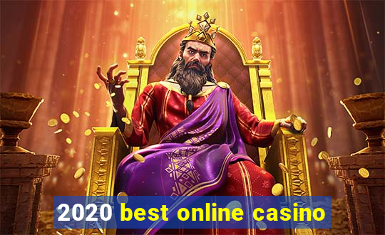 2020 best online casino