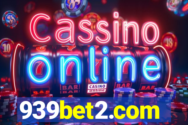 939bet2.com