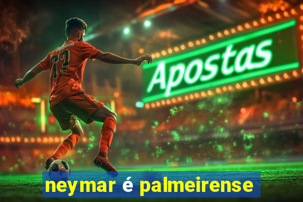 neymar é palmeirense