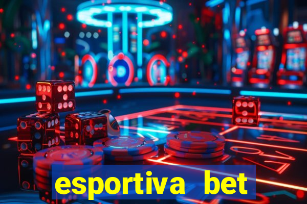 esportiva bet casino login