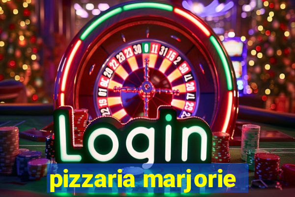 pizzaria marjorie