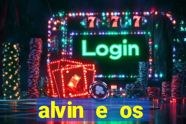 alvin e os esquilos 5