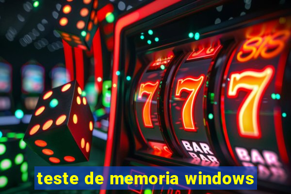 teste de memoria windows